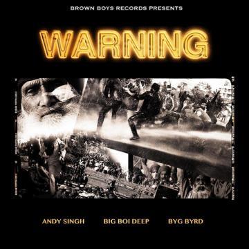 download Warning-(Andy-Singh) Big Boi Deep mp3